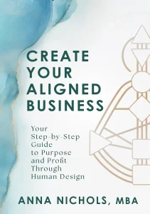 Create Your Aligned Business Cover - Anna Nichols