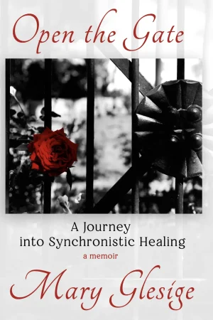 Open the Gate: A Journey into Synchronistic Healing