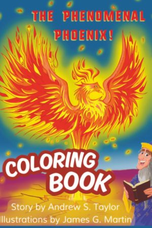 Coloring book cover with a bright, fiery phoenix rising above a purple landscape and a wizard reading a book; title reads 'The Phenomenal Phoenix!'
