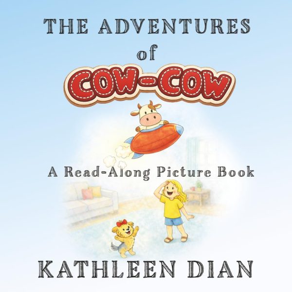 The Adventures of Cow-Cow | GracePoint Publishing The Adventures of Cow-Cow