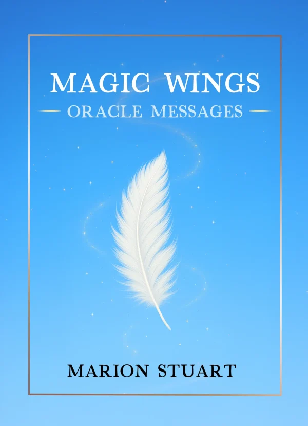 Book cover for 'Magic Wings: Oracle Messages' by Marion Stuart, featuring a white feather on a blue gradient background with a gold frame.