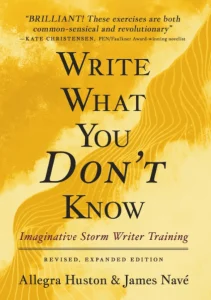 Write What You Dont Know- 10 Steps to Writing with Confidence Energy and Flow